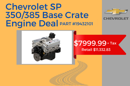 Chevrolet SP350/385 Base Crate Engine Chevrolet SP350/385 Base Crate Engine